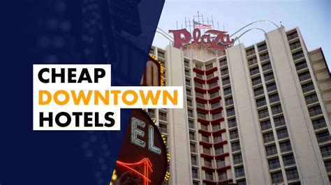 cheap hotels downtown las vegas|More.